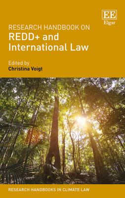 Research Handbook on REDD+ and International Law
