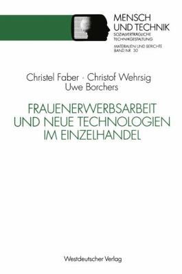 Frauenerwerbsarbeit und Neue Technologien Im Einzelhandel