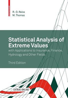 Statistical Analysis of Extreme Values : With Applications to Insurance, Finance, Hydrology and Other Fields