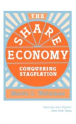 The Share Economy : Conquering Stagflation
