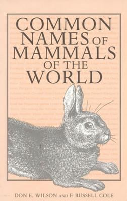 Common Names of Mammals of the World