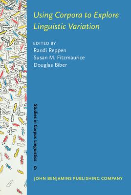 Using Corpora to Explore Linguistic Variation