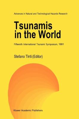 Tsunamis in the World : Fifteenth International Tsunami Symposium 1991