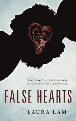 False Hearts : A Novel