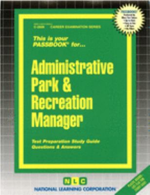 Administrative Park and Recreation Manager