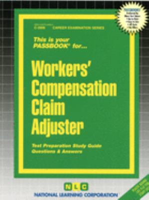 Workers' Compensation Claim Adjuster