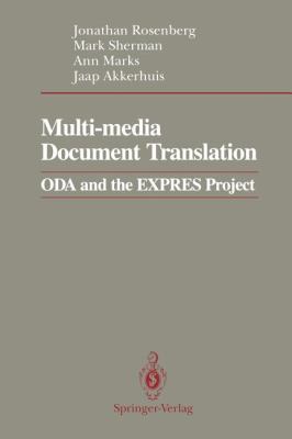 Multi-Media Document Translation : ODA and the EXPRES Project