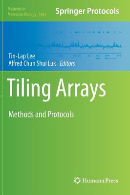 Tiling Arrays : Methods and Protocols