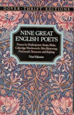 Nine Great English Poets : Poemsby Shakespeare, Keats, Blake, Coleridge, Wordsworth, Mrs. Browning, Fitzgerald, Tennyson and Kipling