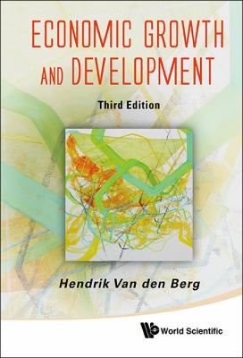 Economic Growth and Development (Third Edition)