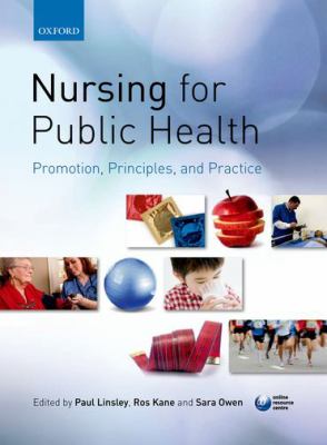 Public Health and the Nursing Role : Contemporary Principles and Practice