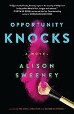 Opportunity Knocks : A Novel