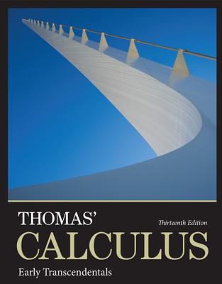 Thomas' Calculus : Early Transcendentals Plus Mylab Math with Pearson EText -- Access Card Package