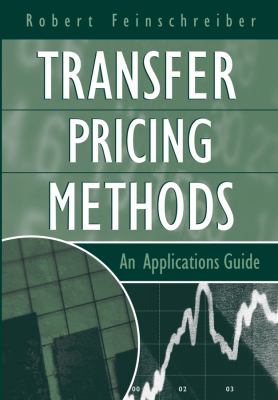 Transfer Pricing Methods : An Applications Guide