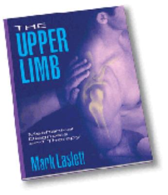 The Upper Limb : Mechanical Diagnosis and Therapy
