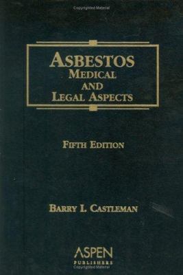 Asbestos : Medical and Legal Aspects