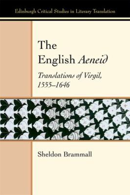 The English Aeneid : Translations of Virgil 1555-1646