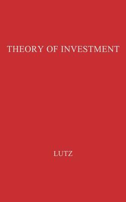 Theory of Investment