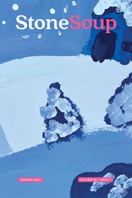 Stone Soup January 2021 : Volume 49, Issue 1