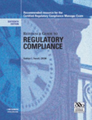 Reference Guide to Regulatory Compliance
