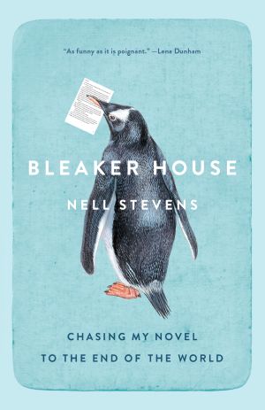Bleaker House : Chasing My Novel to the End of the World