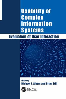 Usability of Complex Information Systems : Evaluation of User Interaction