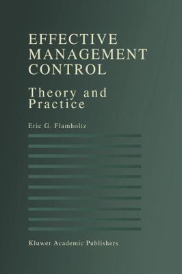 Effective Management Control : Theory and Practice