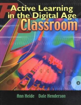 Active Learning in the Digital Age Classroom