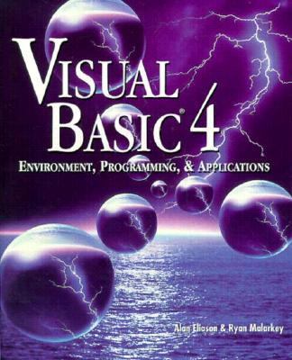 Visual Basic 4.0 : Enironment, Programming and Applications