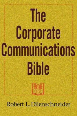 Corporate Communications Bible