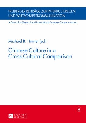 Chinese Culture in a Cross-Cultural Comparison