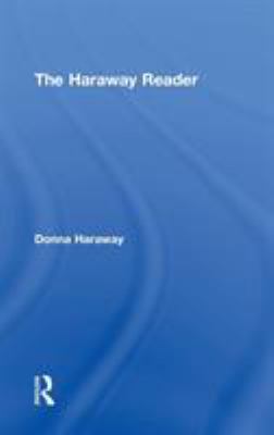 The Haraway Reader