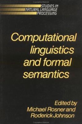 Computational Linguistics and Formal Semantics