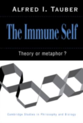 The Immune Self : Theory or Metaphor?