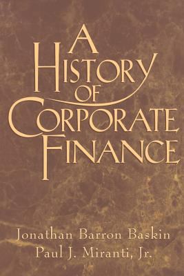 A History of Corporate Finance