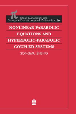 Nonlinear Parabolic Equations and Hyperbolic-Parabolic Coupled Systems