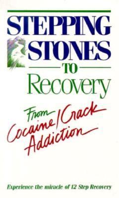 Stepping Stones to Recovery from Cocaine-Crack Addiction