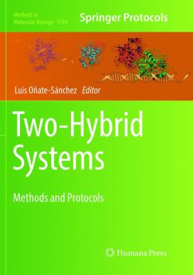 Two-Hybrid Systems : Methods and Protocols