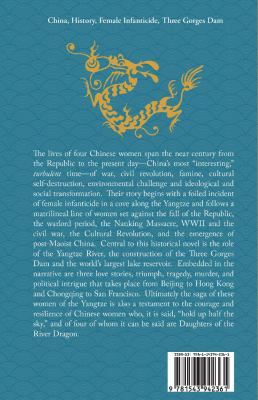 The River Dragon's Daughters : Four Women of the Yangtze in Interesting Times
