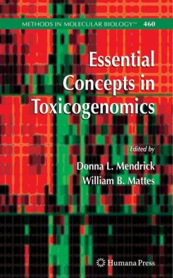 Essential Concepts in Toxicogenomics
