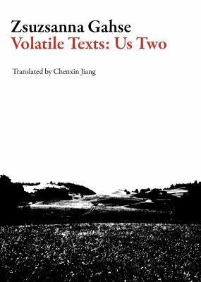 Volatile Texts : Us Two