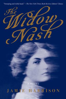The Widow Nash : A Novel