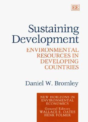 Sustaining Development : Environmental Resources in Developing Countries