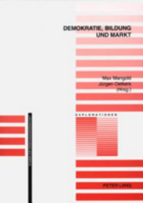 Demokratie, Bildung und Markt