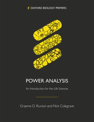 Power Analysis : An Introduction for the Life Sciences