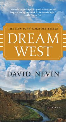 Dream West : A Novel