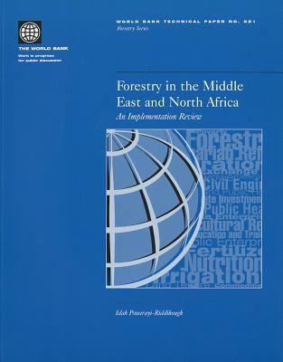 Forestry in the Middle East and North Africa : An Implementation Review