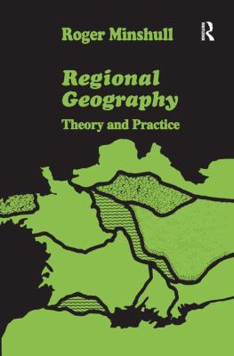 Regional Geography : Theory and Practice