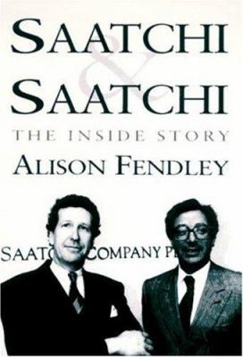 Saatchi and Saatchi : The Inside Story