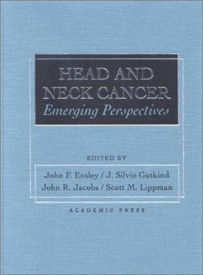 Head and Neck Cancer : Emerging Perspectives